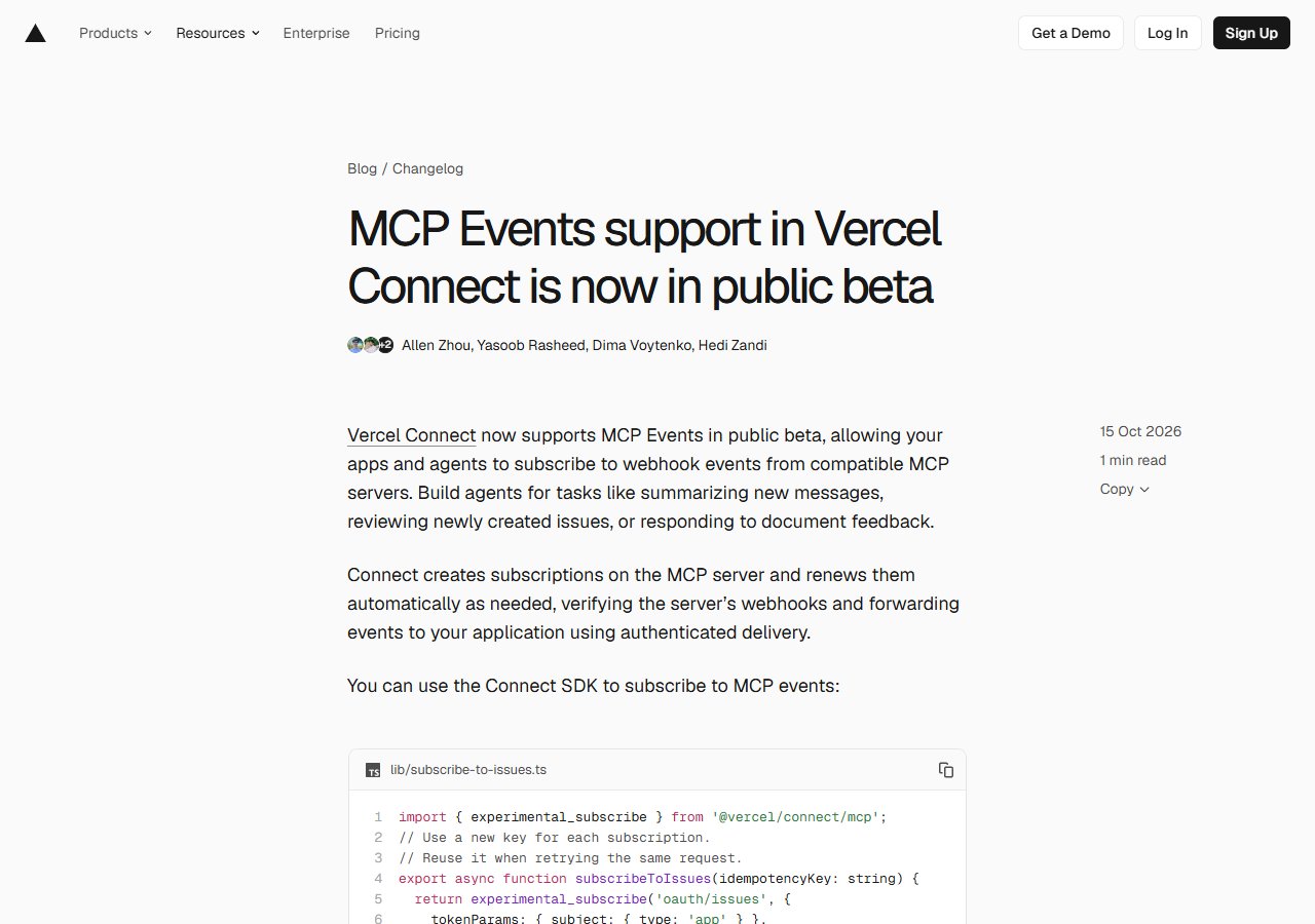 Vercel Changelog · MCP Events support in Vercel Connect is now in public beta (2026-10-15)